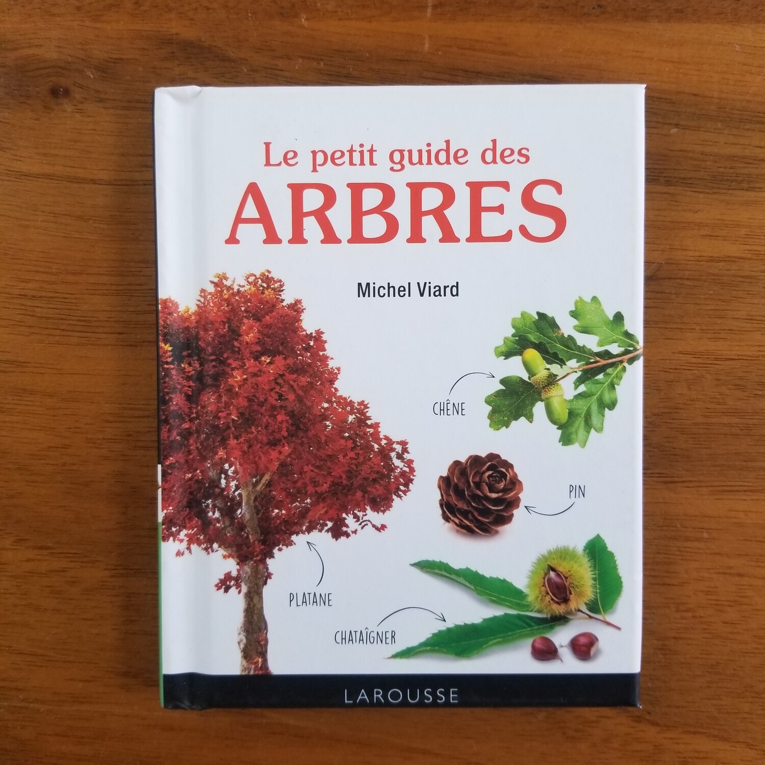 Petit guide des arbres