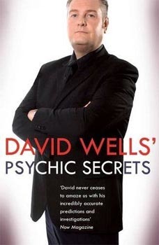 Psychic Secrets by David Wells