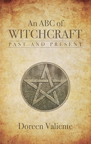 ABC of Witchcraft Past and Present - Doreen Valiente