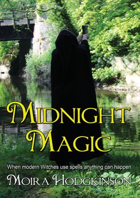Midnight Magic - Moira Hodgkinson - Wild Women Book 2 Midnight Magic - Moira Hodgkinson - Wild Women Book 2