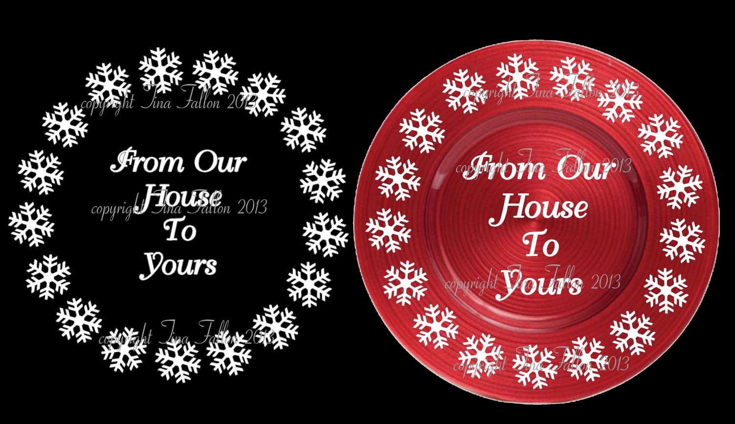 Our House To Yours Vinyl design for Christmas charger plates