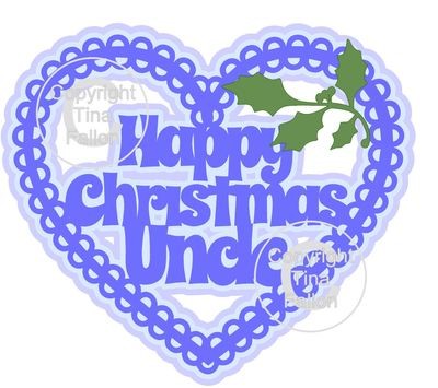 Christmas Heart Uncle Card Topper / Hanging Ornament