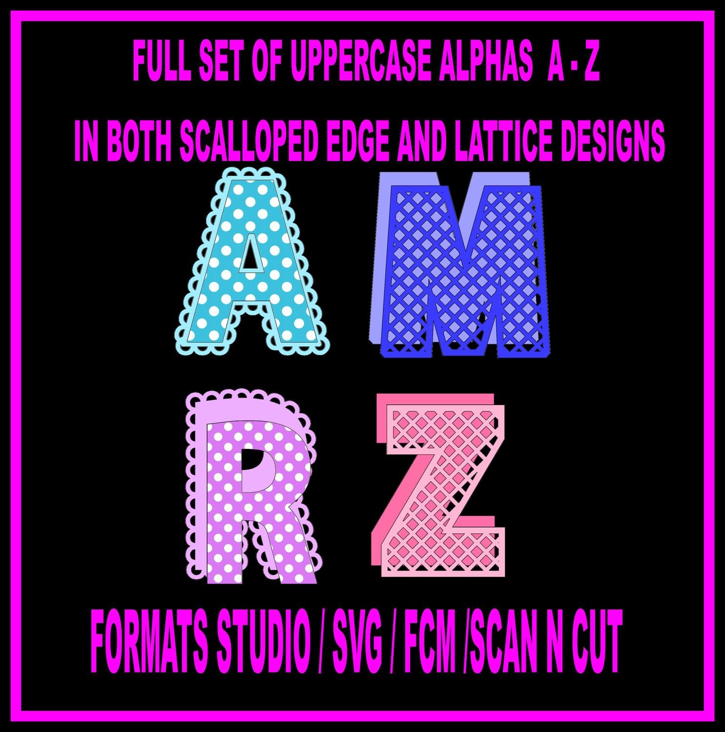 52 Alphas A - Z cutting files in scallop and lattice designs svg studio scan n cut