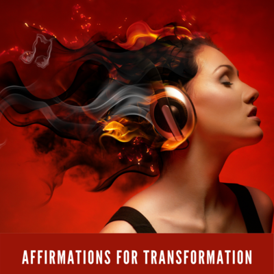 Affirmations For Transformation
