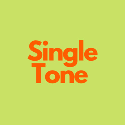 Single tone