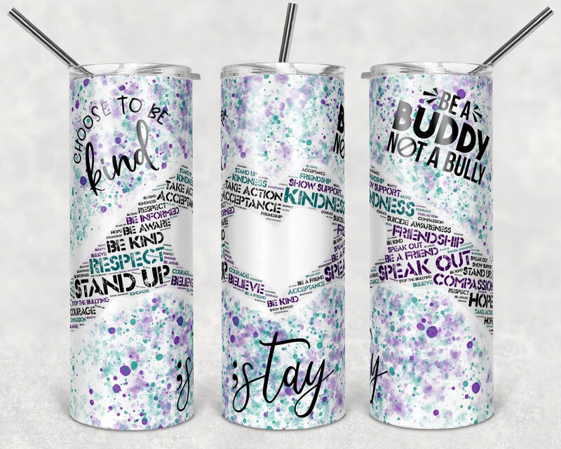 20oz Stainless Steel Tumbler - Be A Buddy