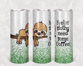 Feelin’ Slothy