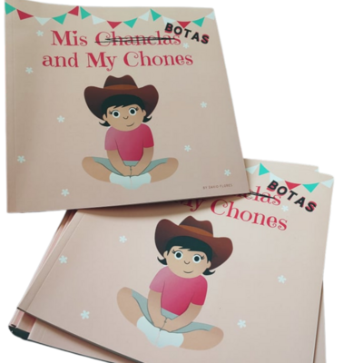 Mis Botas and My Chones (Paperback)