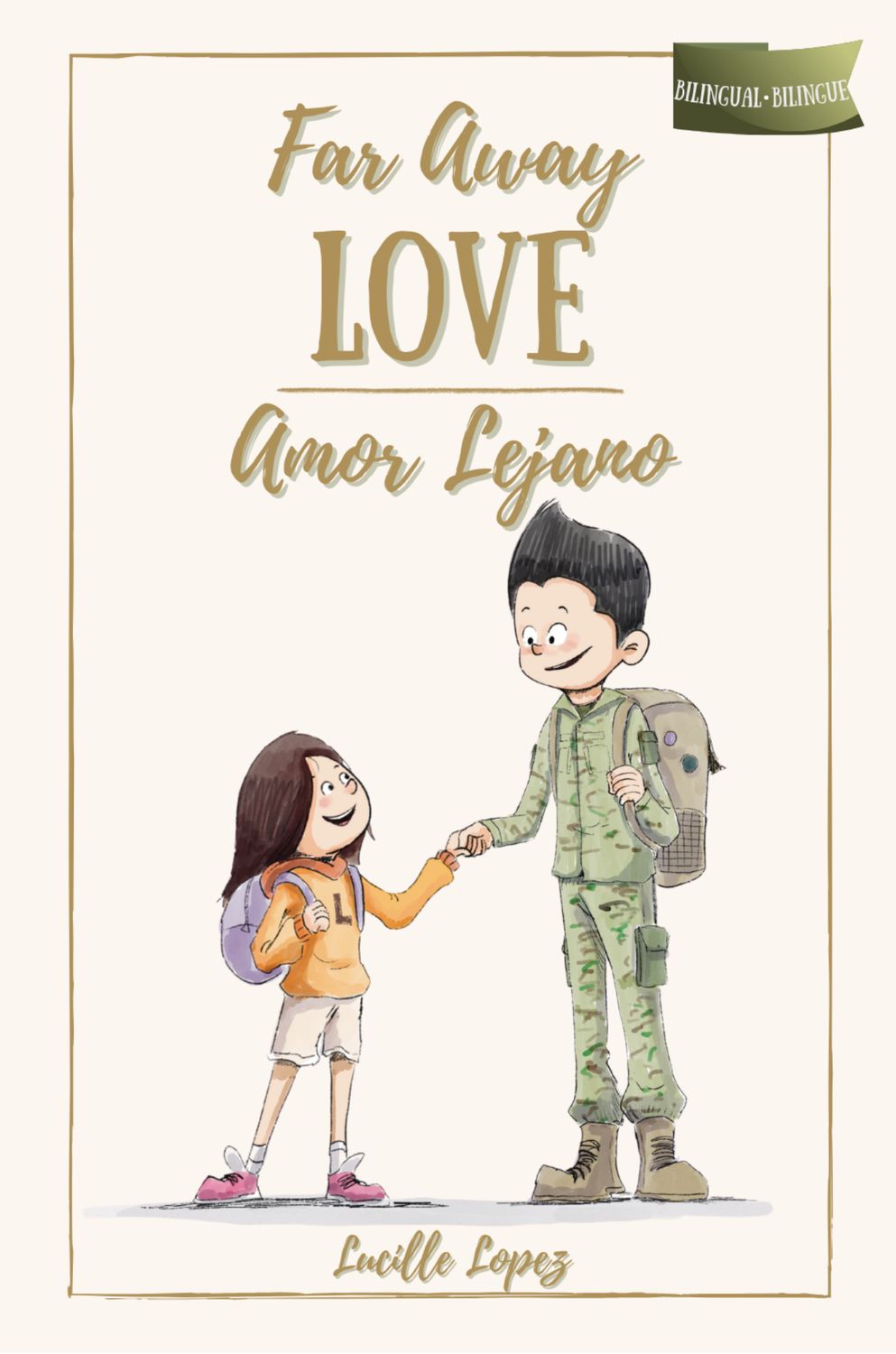 Far Away Love - Amor Lejano (Hardcover)