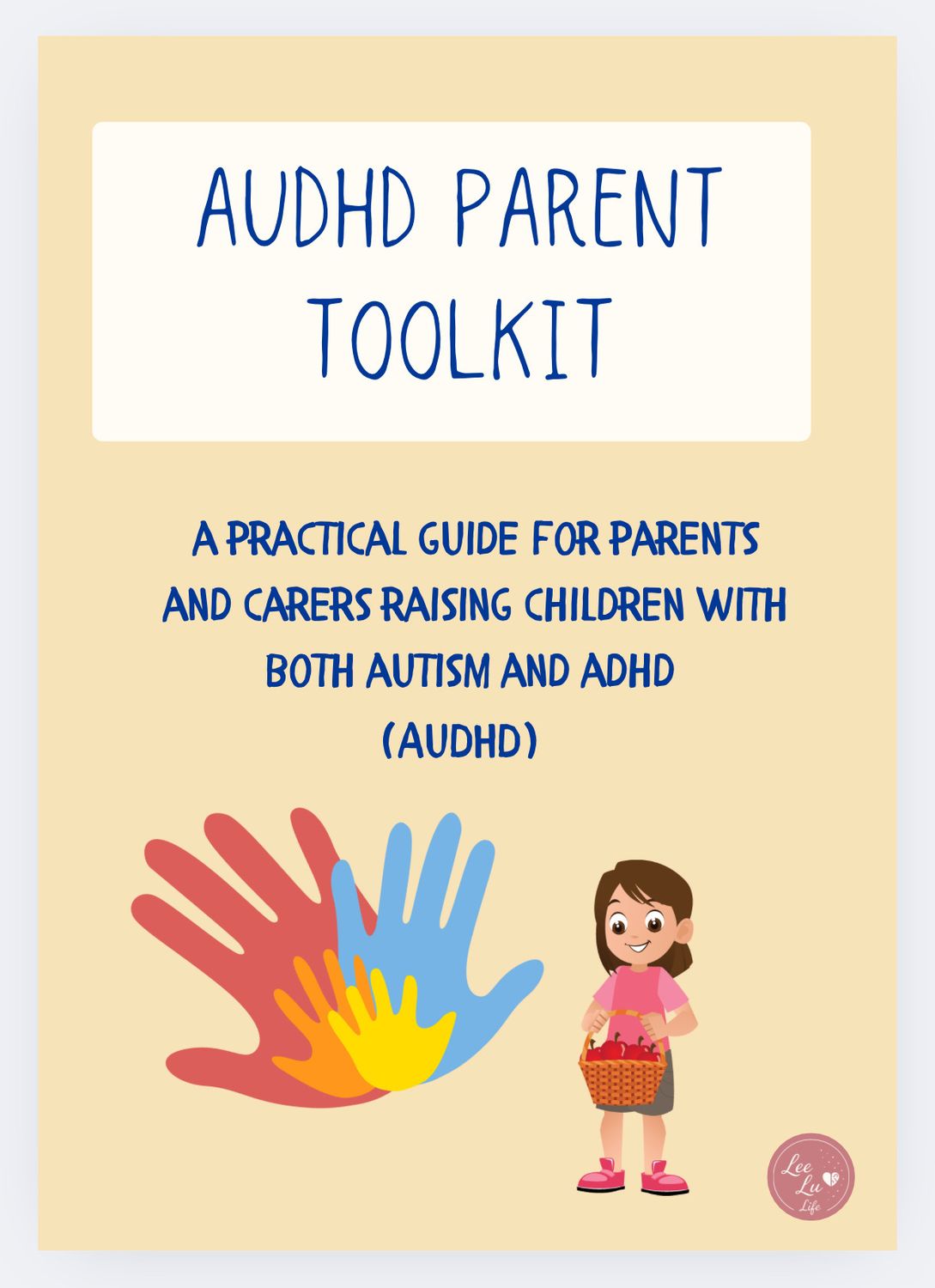 Audhd Parent And Carer Toolkit