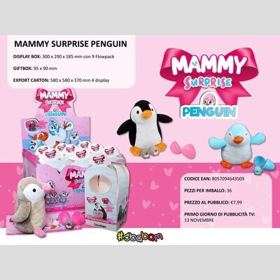 Mammy Surprise Penguin - (9 pz.)