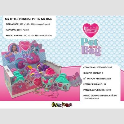 My Little Princess - Pet in My Bag (9 pz.)