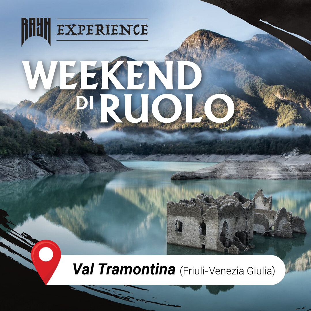 Weekend di ruolo – RAYN Experience Val Tramontina (Friuli)
