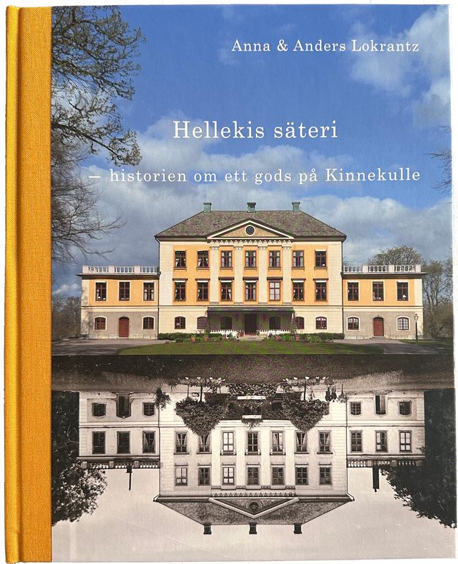 Hellekis säteri – historien om ett gods på Kinnekulle
