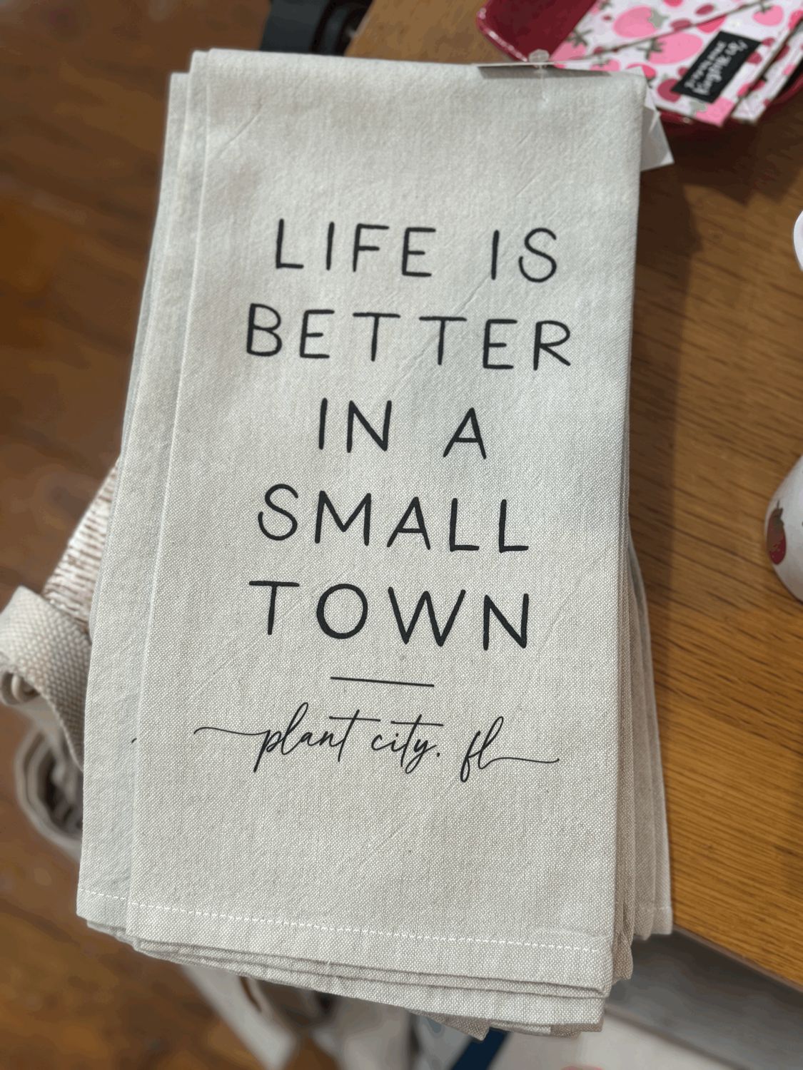 Better In A Small Town Custom Tea Towel