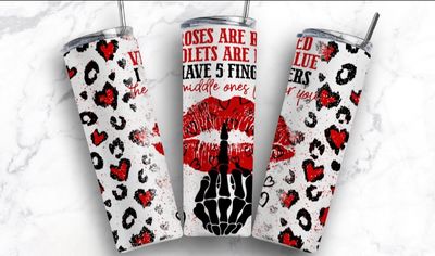 Middle finger Valentines Tumbler
