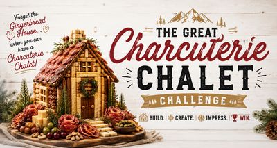 The Great Charcuterie Chalet Challenge The Great Charcuterie Chalet Challenge