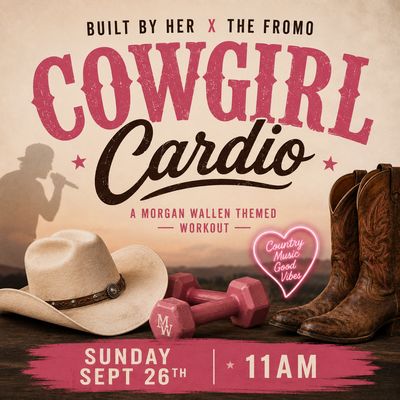 Built By Her + The Fromo Presents Cowgirls, Cardio + Charcuterie Built By Her + The Fromo Presents Cowgirls, Cardio + Charcuterie
