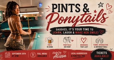 Pints + Ponytails Pints + Ponytails
