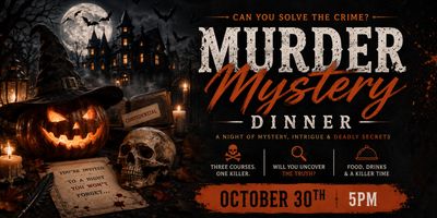 Murder Mystery Dinner Halloween Edition Murder Mystery Dinner Halloween Edition