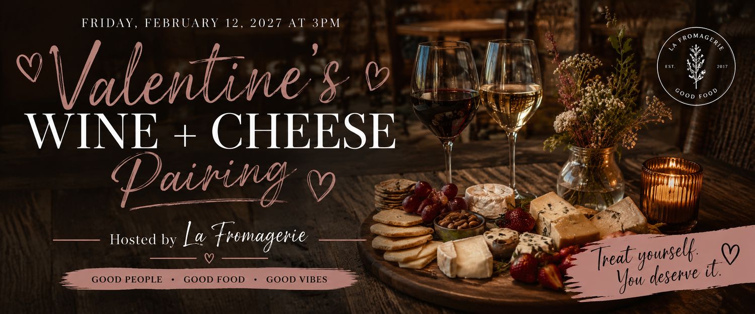 Wine + Cheese Pairing Feb 12th