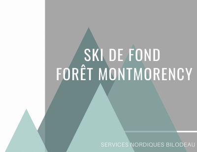Ski de fond Forêt Montmorency