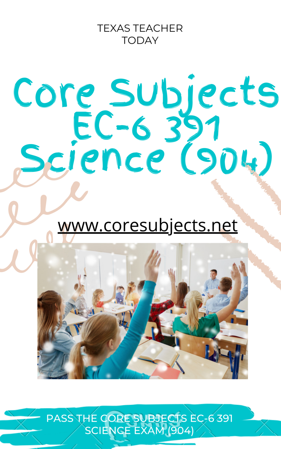 Core Subjects EC-6 391 Science Study Guide