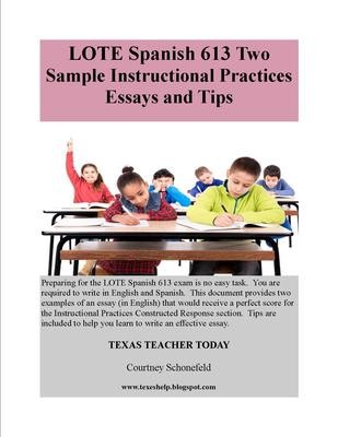 LOTE 613 Two Sample Instructional Practices Essays in English