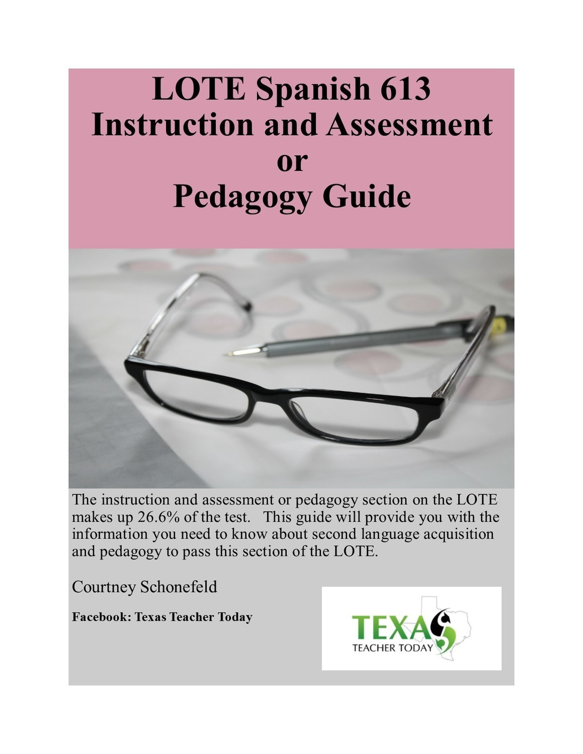 LOTE Spanish(613) Instruction and Assessment (Pedagogy) Guide