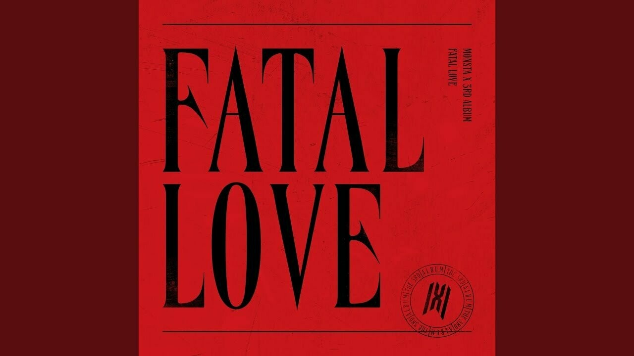 Monsta X - VOL.3 [FATAL LOVE].