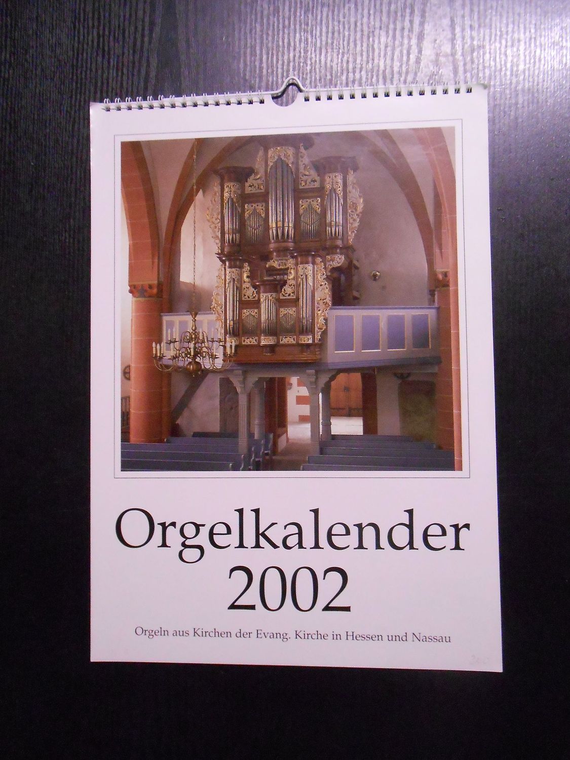 Orgelkalender aus der Ev.Kirche Hessen + Nassau 30 x 40 cm von 2002