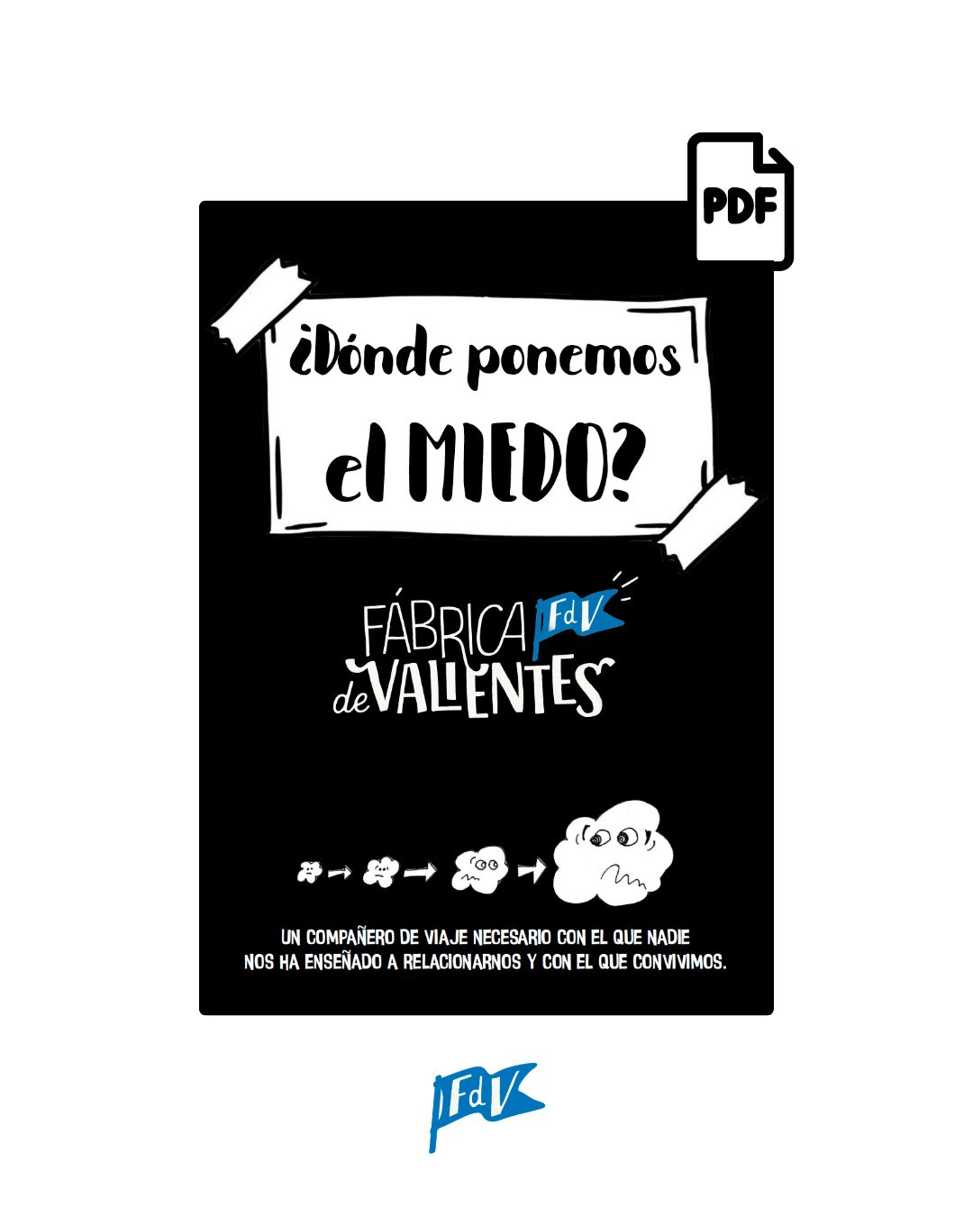 ¿Dónde ponemos el Miedo? (pdf)