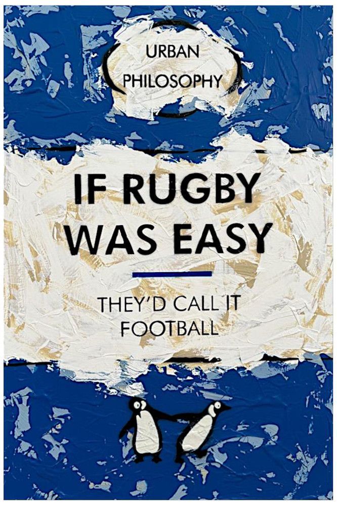 If Rugby Was Easy