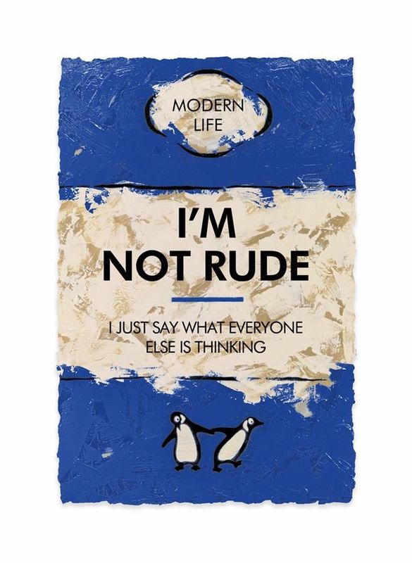 I'm Not Rude