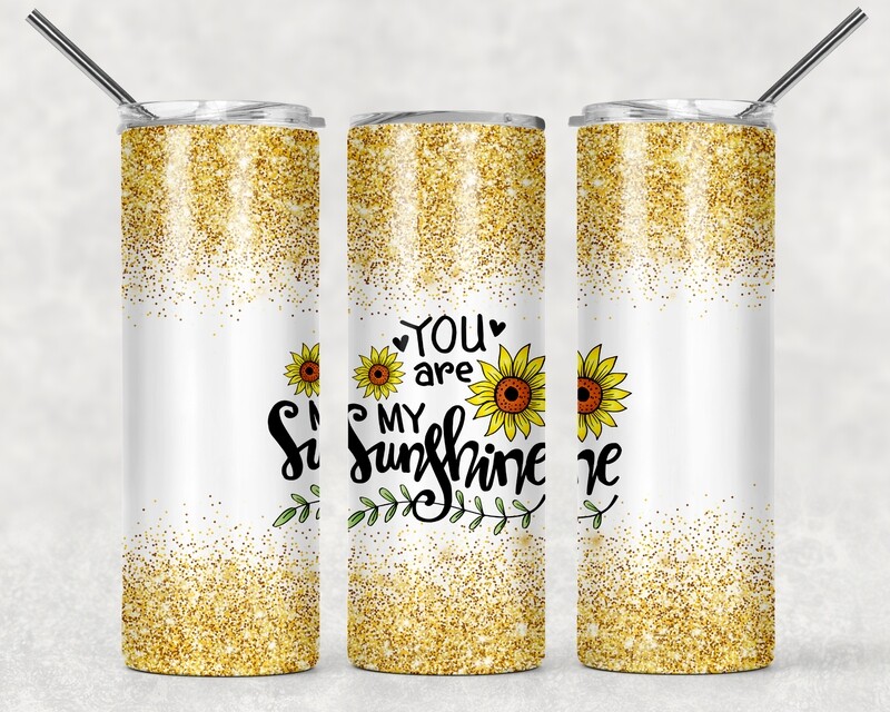 Sunflower You are My Sunshine Glitter Gold Tumbler
