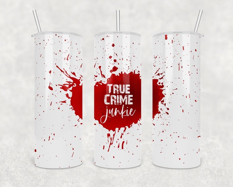 True Crime Junkie Tumbler