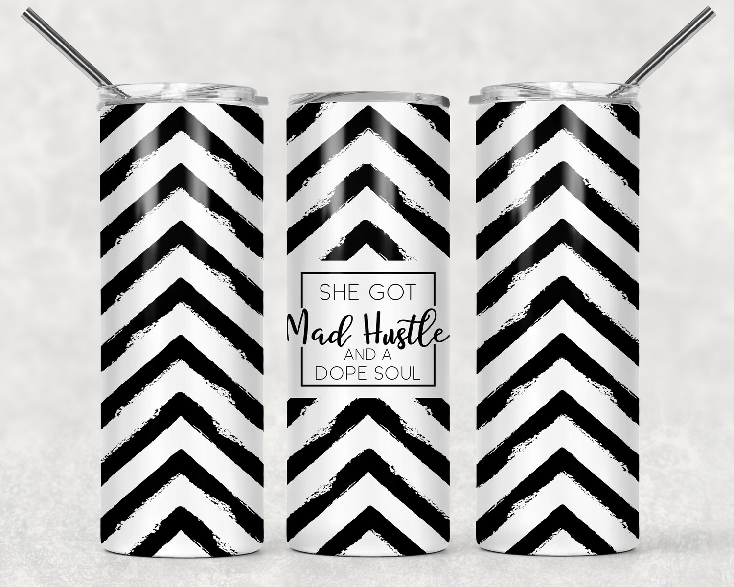 She Got Mad Hustle and a Dope Soul Chevron Print Tumbler