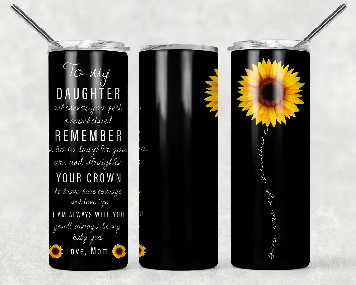 My Daughter Love Mom Sunflower Tumbler