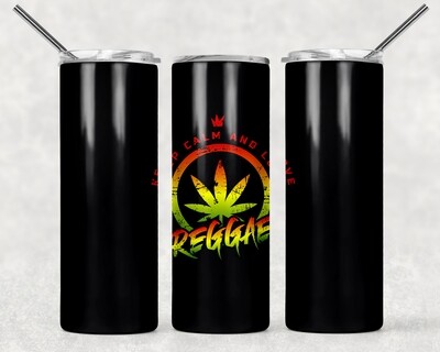 Marijuana Weed Hippie Reggae Tumbler