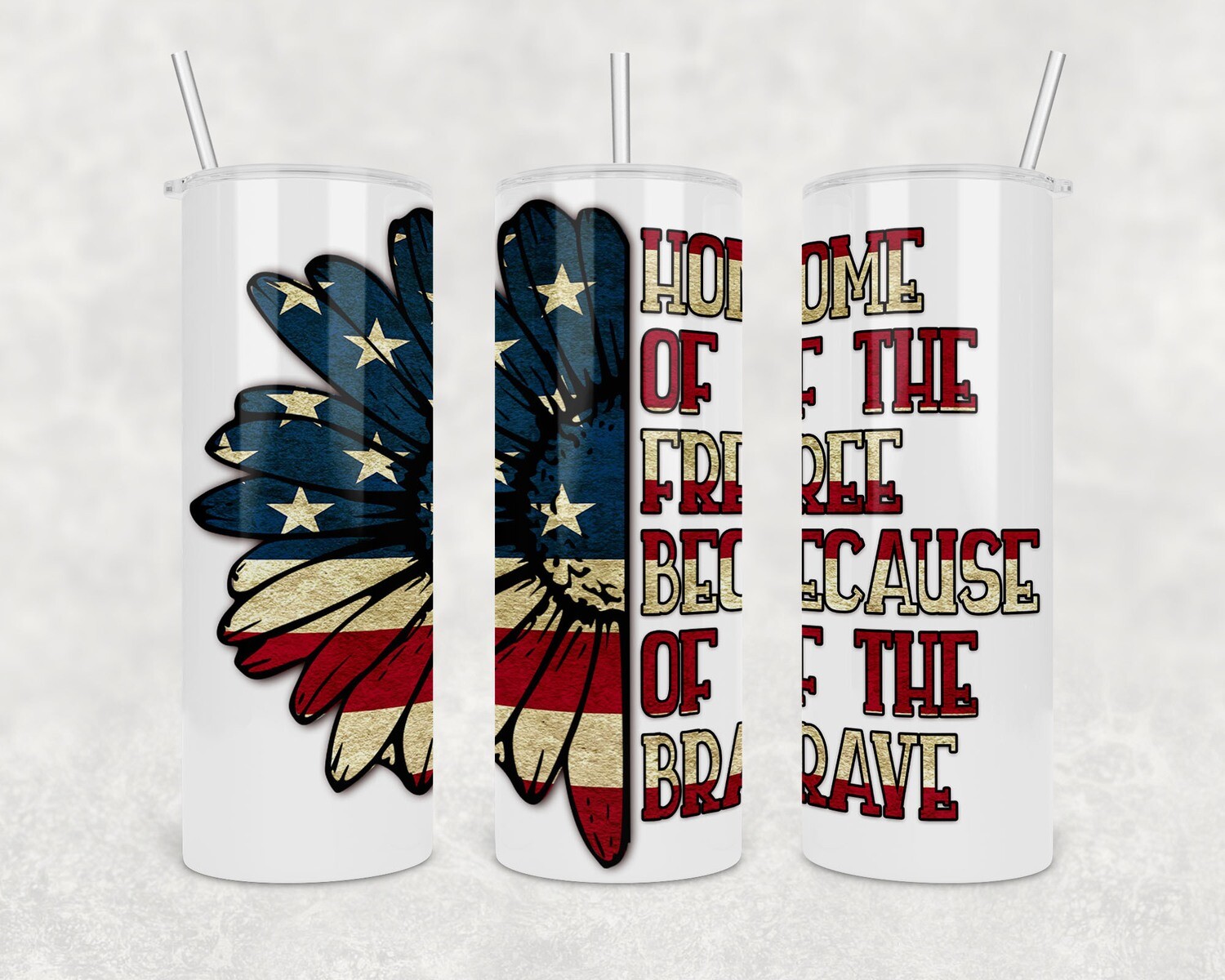 Home Of The Free Because Of The Brave Tumbler