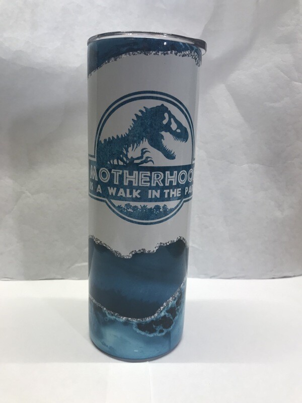 Jurassic Park Motherhood is a Walk in the Park Tumbler