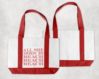 All She Does Is Beach Beach Beach Tote Bag