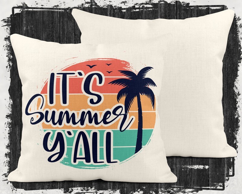 It&#39;s Summer Y&#39;All Pillow Cover