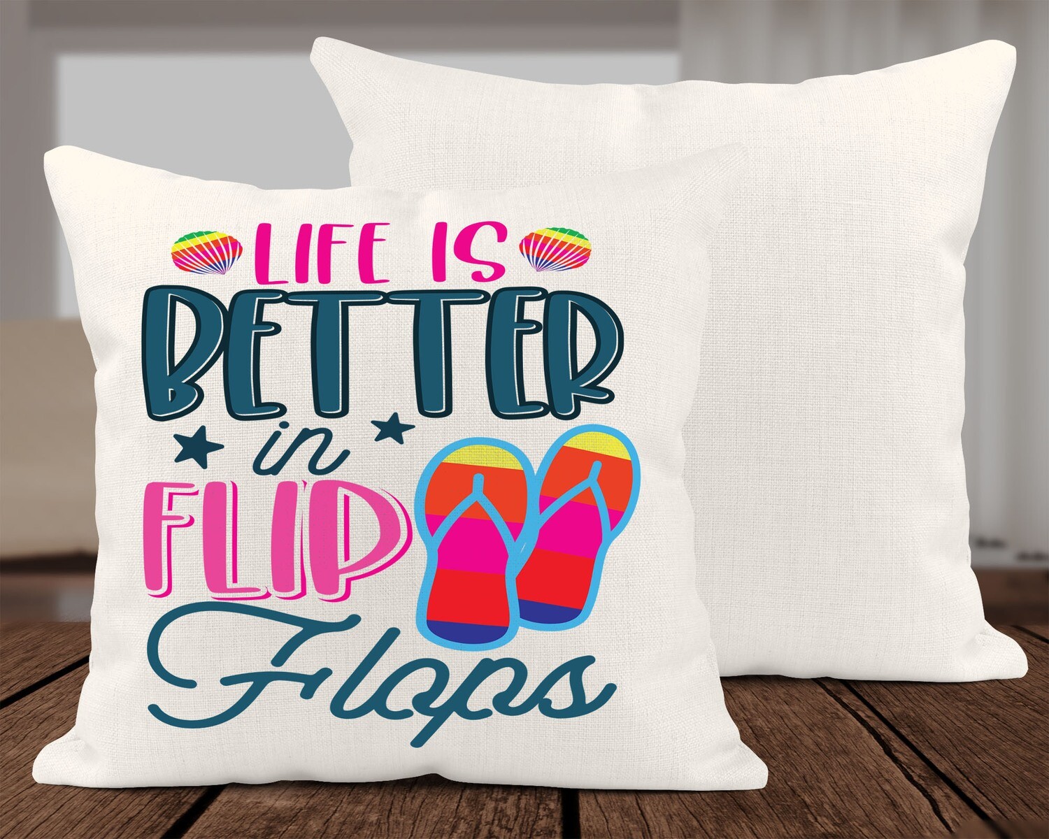 Life Is Better In Flip Flops Pillow Cover
