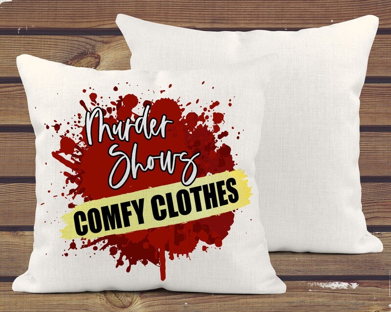 Murder Shows Comfy Clothes Pillow Cover
