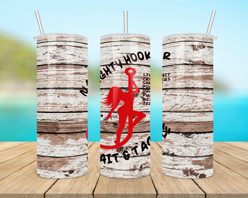 Naughty Hooker Bait &amp; Tackle Tumbler
