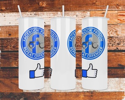 Facebook Prison Repeat offender Tumbler
