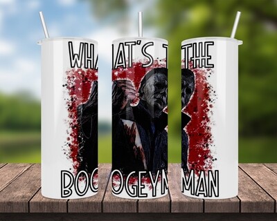 What&#39;s The Boogeyman Halloween Tumbler
