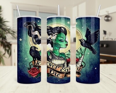 Never Say Die Halloween Tumbler