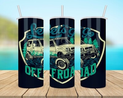 Let&#39;s Go Offroad Tumbler